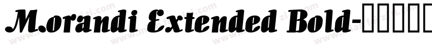 Morandi Extended Bold字体转换